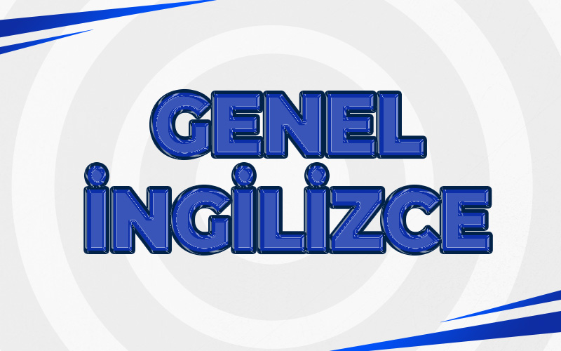 GENEL İNGİLİZCE